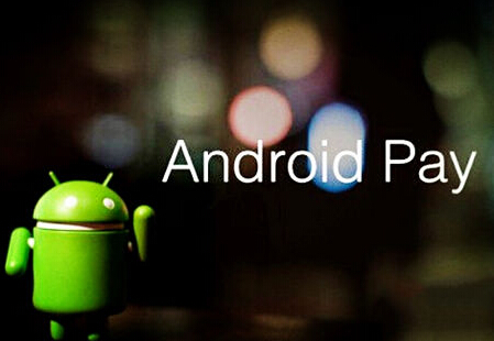 谷歌合作VISA万事达后 Android Pay将实现网页支付
